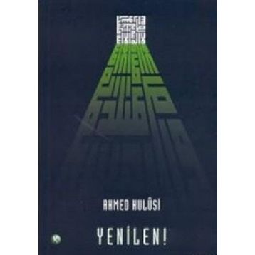 YENILEN! - AHMED HULUSI