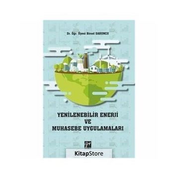 Yenilenebilir Enerji Kaynakları, Muhasebe, Vergi Uygulamaları, Sektöre Sağlanan Teşvik ve Hibeler İbrahim Döner İşletme, Muhasebe, Maliye - İbrahim Döner