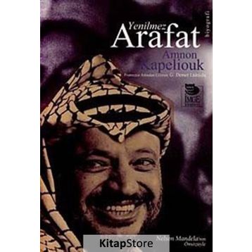 YENILMEZ ARAFAT - AMNON KAPELIOUK