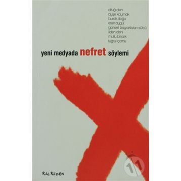 YENIMEDYADA NEFRET SÖYLEMİ - KOLLEKTIF