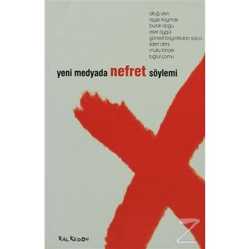 YENIMEDYADA NEFRET SÖYLEMİ - KOLLEKTIF