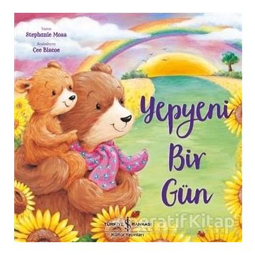 Yepyeni Bir Gün - Stephanie Moss