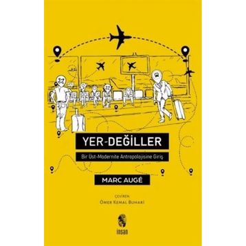 Yer-Değiller - Marc Auge