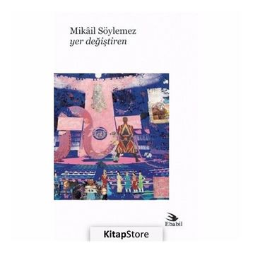 Yer Değiştiren - Mikail Söylemez