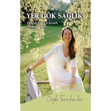 Yer Gök Sağlık - Ceyda Tavukçular