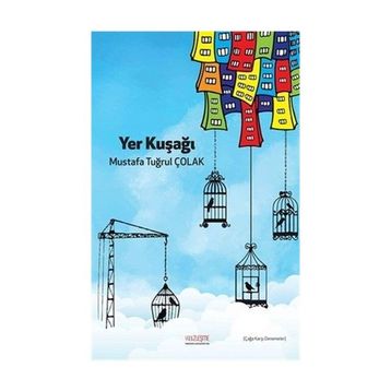 Yer Kuşağı - Mustafa Tuğrul Çolak