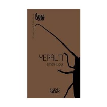 Yeraltı - Erhan Küçük