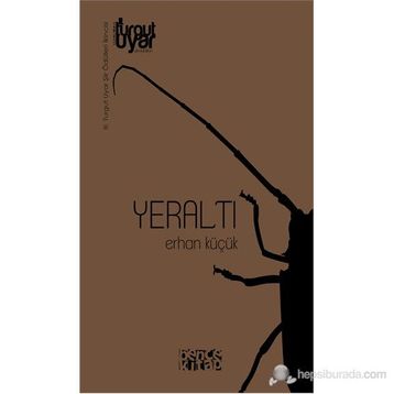 Yeraltı - Erhan Küçük