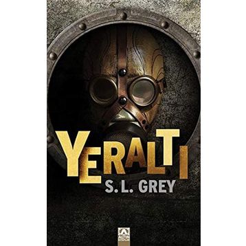 Yeraltı - S. L. Grey