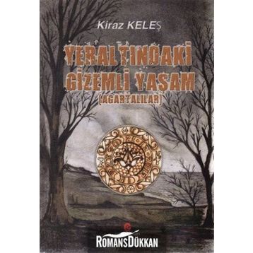 YERALTINDAKI GIZEMLI YAŞAM (AGARTALILAR) - KIRAZ KELEŞ