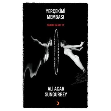 Yerçekimi Membası - Ali Acar Sungurbey
