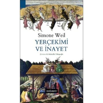 Yerçekimi ve İnayet-Simone Weil