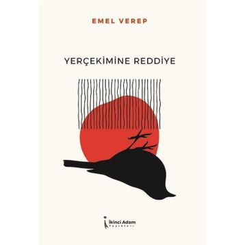 Yerçekimine Reddiye - Emel Verep