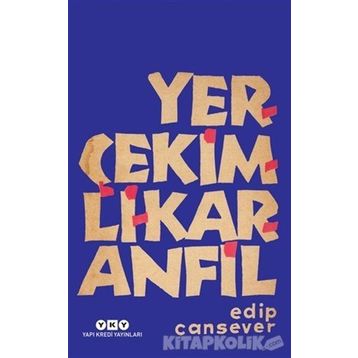 Yerçekimli Karanfil - Edip Cansever