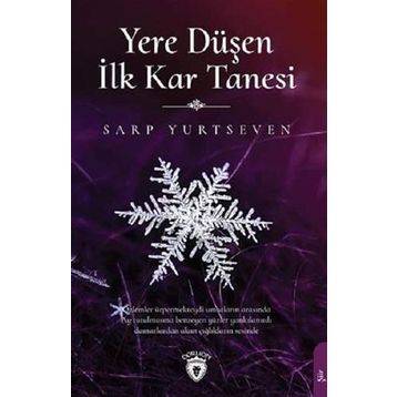 Yere Düşen İlk Kar Tanesi - Sarp Yurtseven