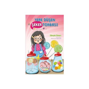 Yere Düşen Şeker Torbası - Zübeyde Cömert