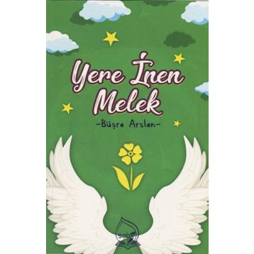 Yere İnen Melek - Büşra Arslan