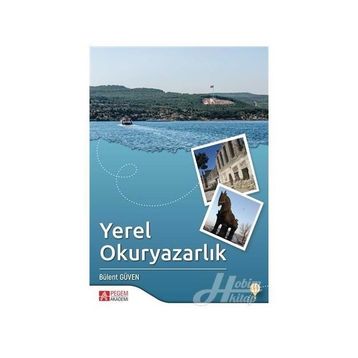Yerel Okuryazarlık - Bülent Güven