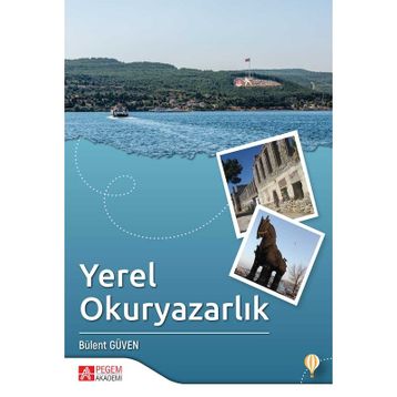 Yerel Okuryazarlık - Bülent Güven