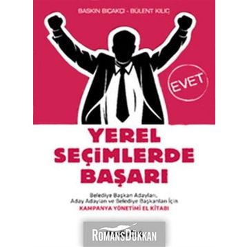 YEREL SEÇİMLERDE BAŞARI - BASKIN BIÇAKÇI;BÜLENT KILIÇ