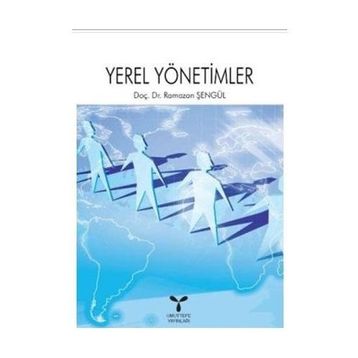 YEREL YÖNETİMLER - RAMAZAN ŞENGÜL