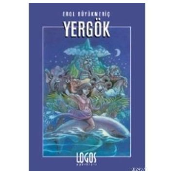 YERGÖK - EROL BÜYÜKMERİÇ