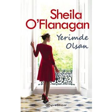 Yerimde Olsan - Sheila O'flanagan