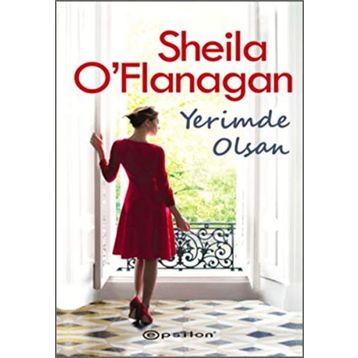 Yerimde Olsan - Sheila O'flanagan