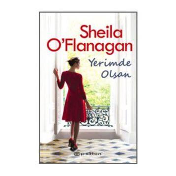 Yerimde Olsan - Sheila O'flanagan