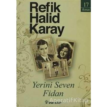 YERINI SEVEN FIDAN - REFIK HALID KARAY