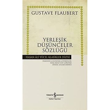 YERLEŞİK DÜŞÜNCELER SÖZLÜĞÜ (CILTLI) - GUSTAV FLOUBERT