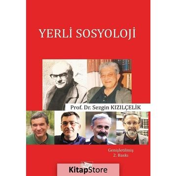 Yerli Sosyoloji - Sezgin Kızılçelik