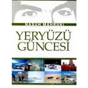 Yeryüzü Güncesi - Nasuh Mahruki