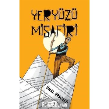 Yeryüzü Misafiri - Ünal Ersözlü