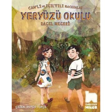 Yeryüzü Okulu - Raşel Meseri