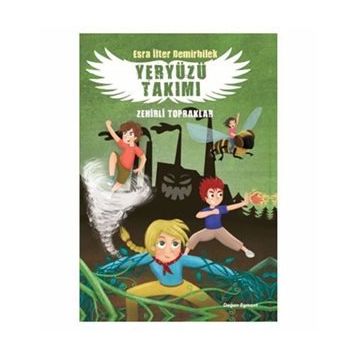 Yeryüzü Takımı 2 - Zehirli Topraklar - Doğan ve Egmont Yayıncılık