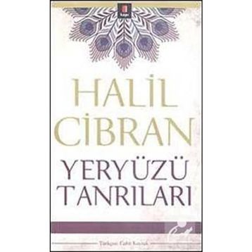 Yeryüzü Tanrıları - Halil Cibran