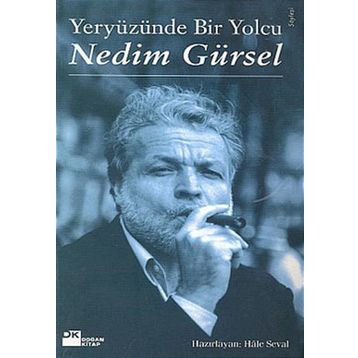 YERYÜZÜNDE BIR YOLCU - GENEL