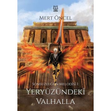 Yeryüzündeki Valhalla - Mert Öncel