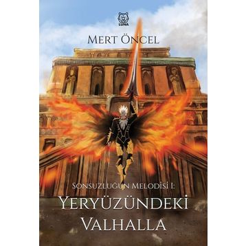 Yeryüzündeki Valhalla - Mert Öncel