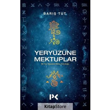 Yeryüzüne Mektuplar - Barış Tut