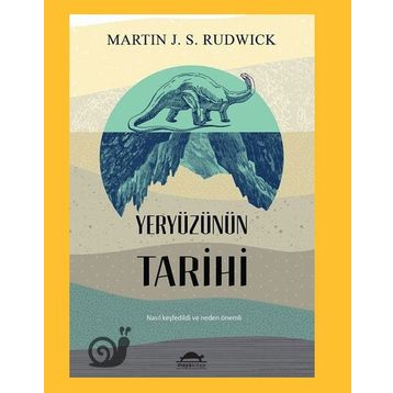 Yeryüzünün Tarihi - Martin J. S. Rudwick