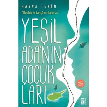 Yeşil Ada’nın Çocukları - Havva Tekin