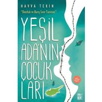 Yeşil Ada’nın Çocukları - Havva Tekin