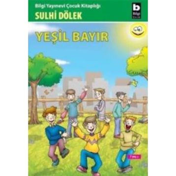 Yeşil Bayır - Sulhi Dölek