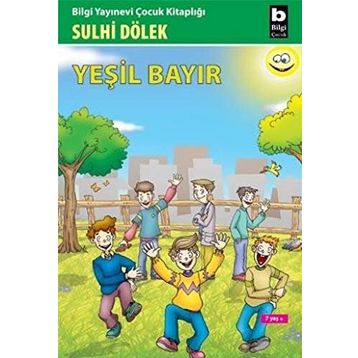 Yeşil Bayır - Sulhi Dölek