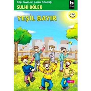 Yeşil Bayır - Sulhi Dölek
