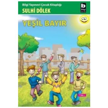 Yeşil Bayır - Sulhi Dölek