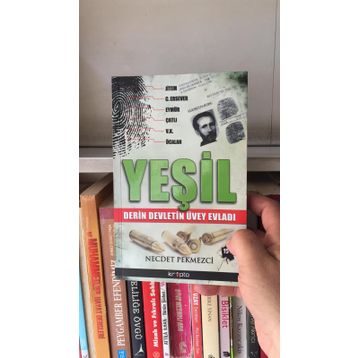 YEŞİL DERIN DEVLETIN ÜVEY EVLADI - NECDET PEKMEZCI