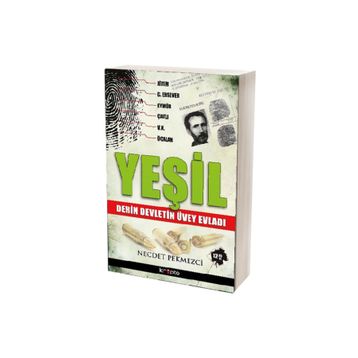 YEŞİL DERIN DEVLETIN ÜVEY EVLADI - NECDET PEKMEZCI